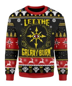 9Heritages Christmas Sweater Let The Galaxy Burn Costume Hoodie Sweatshirt T-Shirt