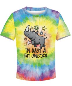 9Heritages I am just a fat unicorn Kid Custom Hoodies T-shirt Apparel