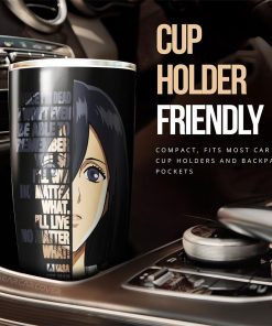 Mikasa Ackerman Quotes Tumbler Cup Custom Attack On Titan Anime Car Accessories